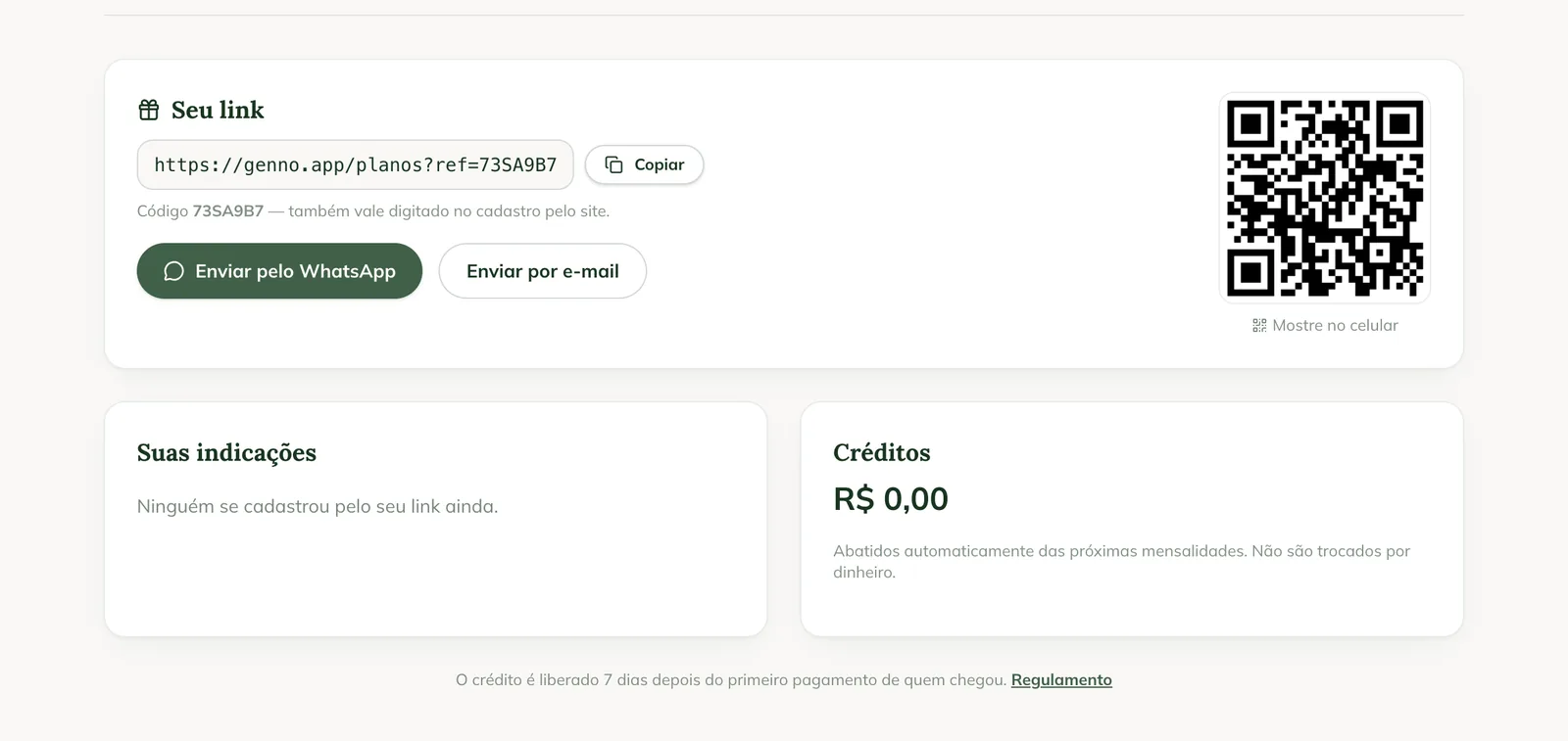 Página Indique e ganhe na web, com o seu link, o código, os botões Copiar, Enviar pelo WhatsApp e Enviar por e-mail, o QR code, Suas indicações e Créditos